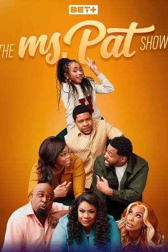 The Ms. Pat Show (2021)