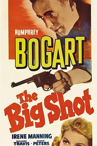 The Big Shot (1942)