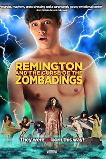 Remington and the Curse of the Zombadings (2011)