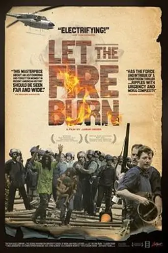 Let the Fire Burn (2013)