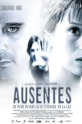 Ausentes (2005)