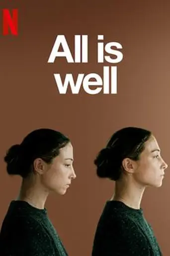 All Is Well (2018)