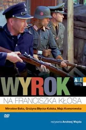Wyrok na Franciszka Klosa (2000)