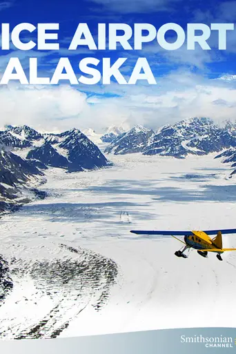 Ice Airport Alaska (2020)
