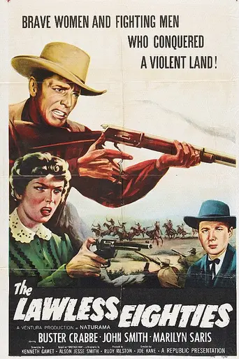 The Lawless Eighties (1957)