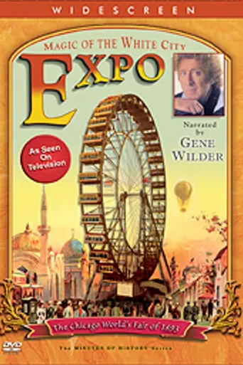 Expo: Magic of the White City (2005)