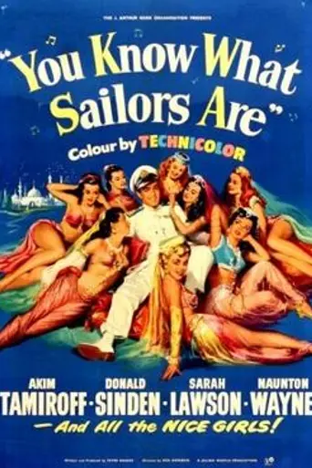 You Know What Sailors Are (1954)