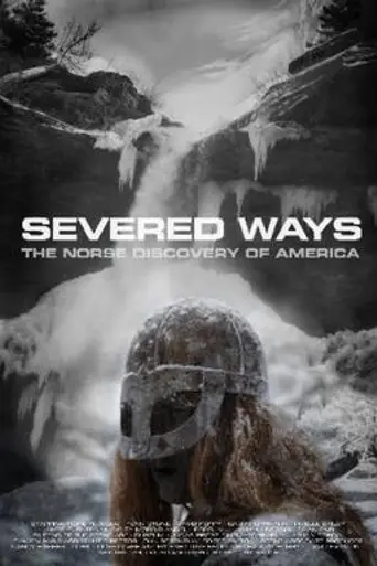 Severed Ways (2007)