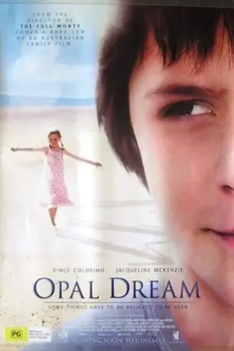 Opal Dream (2006)