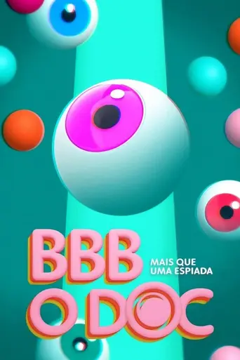 BBB: O Documentário (2025)