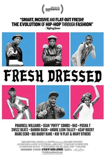 Fresh Dressed (2014)