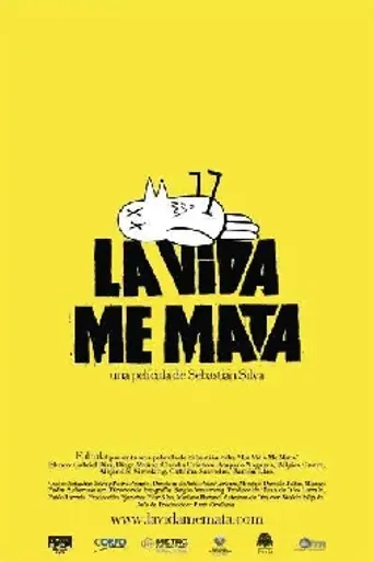 Life Kills Me (2007)