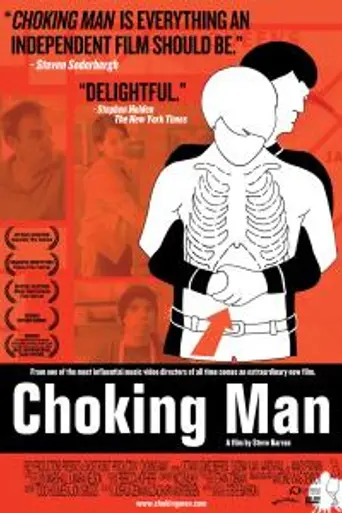 Choking Man (2006)