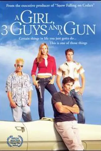 A Girl, Three Guys, and a Gun (2001)
