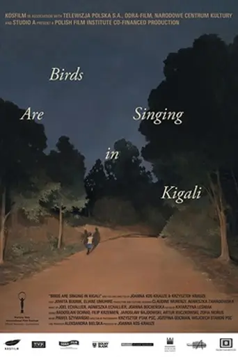 Birds Are Singing in Kigali (2017)