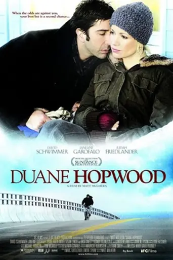 Duane Hopwood (2005)