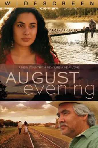 August Evening (2007)
