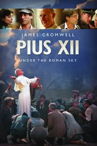 Pío XII, bajo el cielo de Roma (2010)
