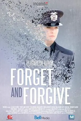 Forget and Forgive (2014)