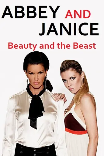 Janice & Abbey (2008)
