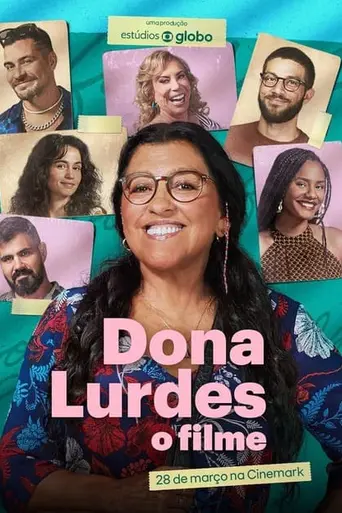 Dona Lurdes: O Filme