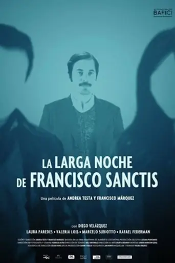 Francisco Sanctis's Long Night (2016)