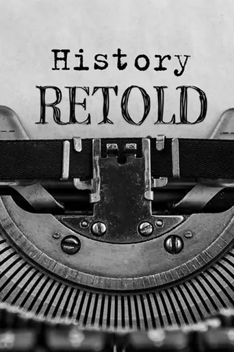 History Retold (2017)