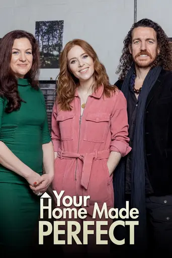 Your Home Made Perfect (2019)
