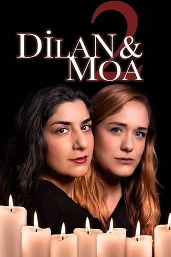Sagan om Dilan och Moa (2018)