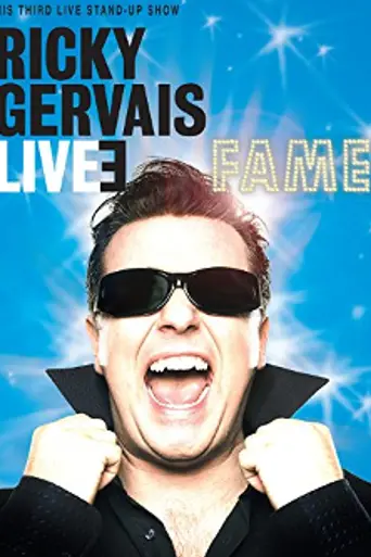 Ricky Gervais Live 3: Fame (2007)