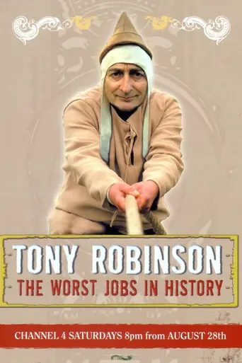 The Worst Jobs in History (2004)