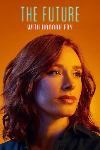 The Future with Hannah Fry (2023)