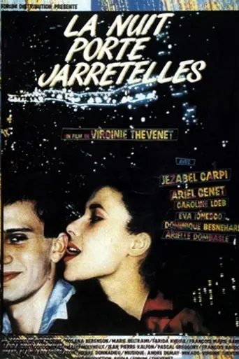 La Nuit porte-jarretelles (1985)