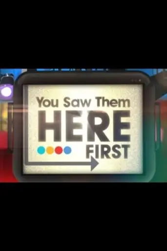 You Saw Them Here First (2013)