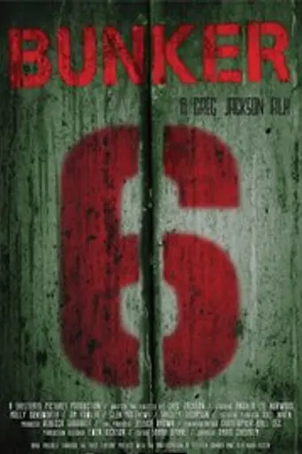 Bunker 6 (2013)