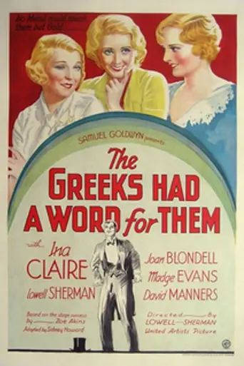 The Greeks Had a Word for Them (1932)