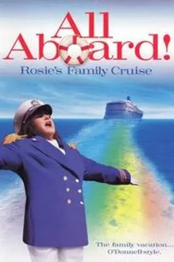 All Aboard! Rosie's Family Cruise (2006)