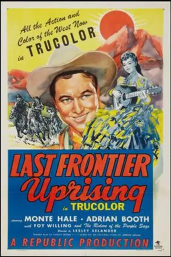 Last Frontier Uprising (1947)