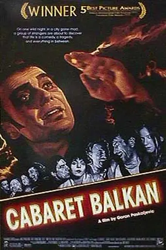 Cabaret Balkan (1998)