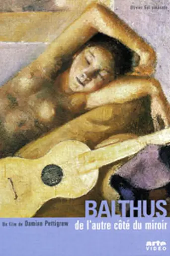 Balthus Through the Looking Glass (1996)