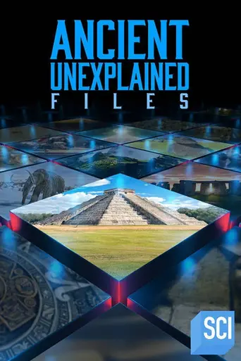 Ancient Unexplained Files (2021)
