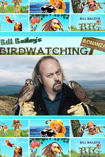 Bill Bailey's Birdwatching Bonanza (2010)