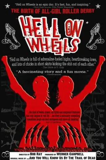 Hell on Wheels (2007)