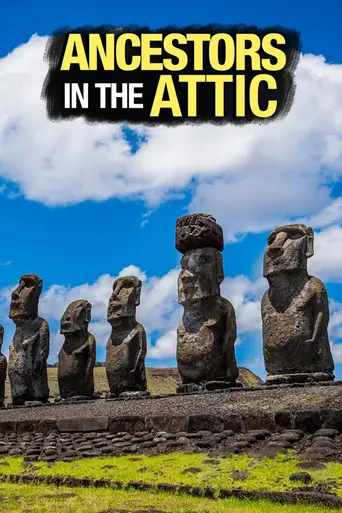Ancestors in the Attic (2006)