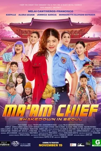 Ma'am Chief: Shakedown in Seoul (2023)