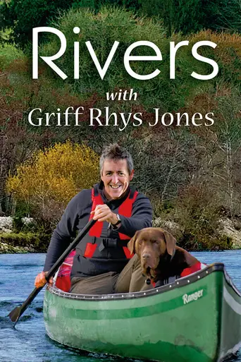 Rivers with Griff Rhys Jones (2009)