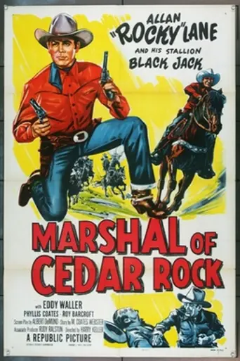 Marshal of Cedar Rock (1953)