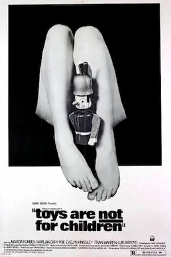 Toys Are Not for Children