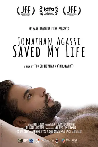 Jonathan Agassi Saved My Life (2018)