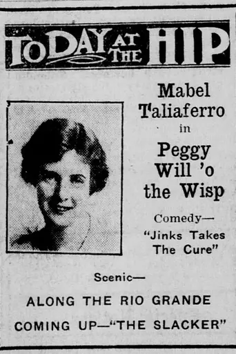 Peggy, the Will O' the Wisp (1917)